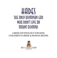 hades the only olympian god who didnt live on mount olympus greek mythology for kids childrens greek and