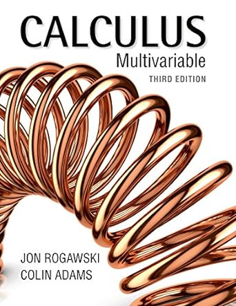 calculus multivariable 3rd edition jon rogawski ,colin adams 1464186898, 978-1464186899