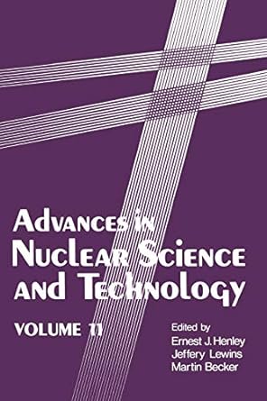 advances nuclear science and technology volume 11 1st edition ernest j. henley, jeffery lewins, martin becker