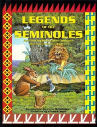 legends of the seminoles  betty m. jumper, guy labree, peter gallagher 1561640409, 1561648647, 9781561640409,