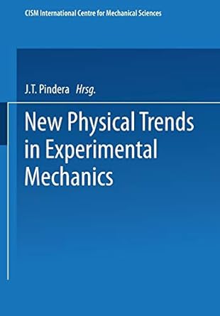 new physical trends in experimental mechanics 1st edition j t pindera 3211816305, 978-3211816301