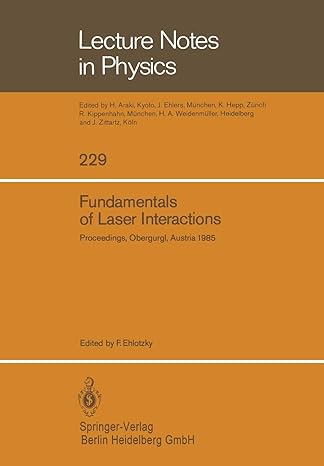 fundamentals of laser interactions proceedings of a seminar held at obergurgl austria february 24 march 2
