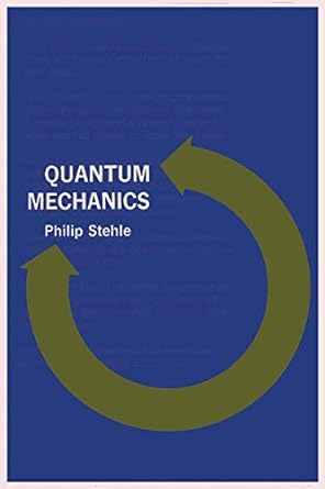 quantum mechanics 1st edition philip stehle ,sam sloan 487187110x, 978-4871871105