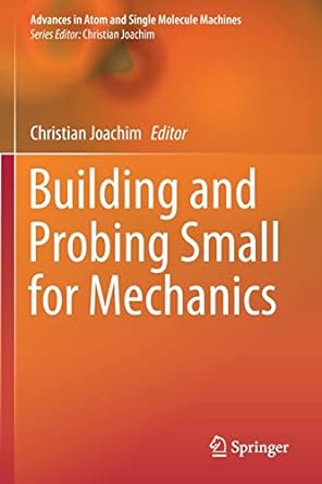 building and probing small for mechanics 1st edition christian joachim 3030567796, 978-3030567798