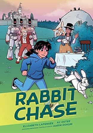 rabbit chase  elizabeth lapensee, kc oster, aarin dokum 1773216198, 978-1773216195