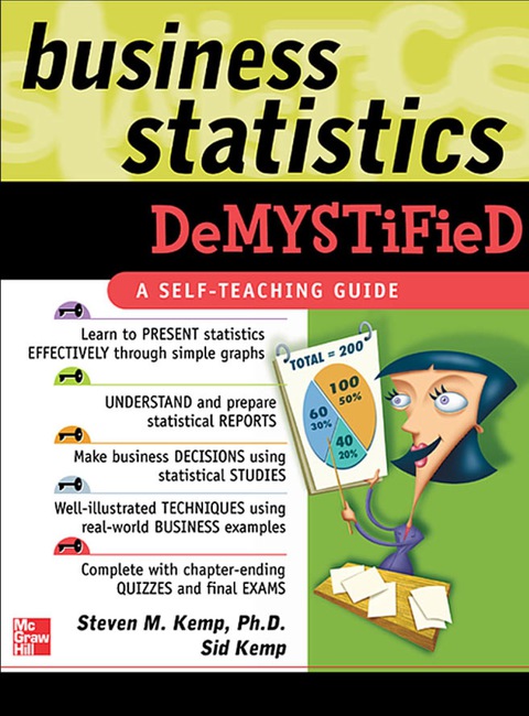 business statistics demystified a self teaching guide 1st edition steven m kemp 0071471073, 9780071471077
