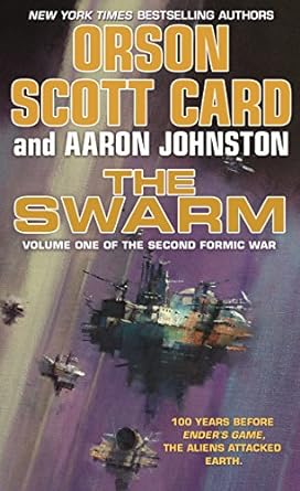 the swarm the second formic war  orson scott card ,aaron johnston 076537563x, 978-0765375636
