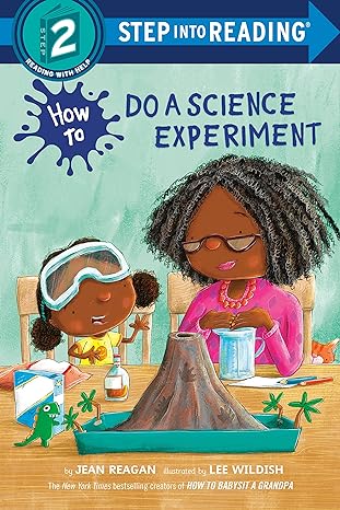 how to do a science experiment  jean reagan, lee wildish 0593479149, 978-0593479148