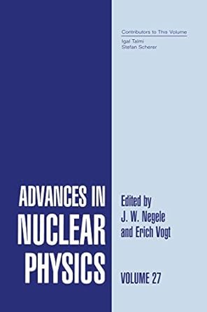 advances in nuclear physics volume 27 1st edition j w negele ,erich w vogt 1475788010, 978-1475788013