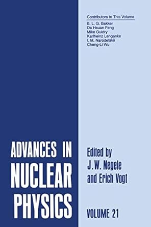 advances in nuclear physics volume 21 1st edition j w negele ,erich w vogt 146136020x, 978-1461360209