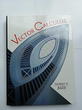 vector calculus 2nd edition thomas barr 0130880051, 978-0130880055