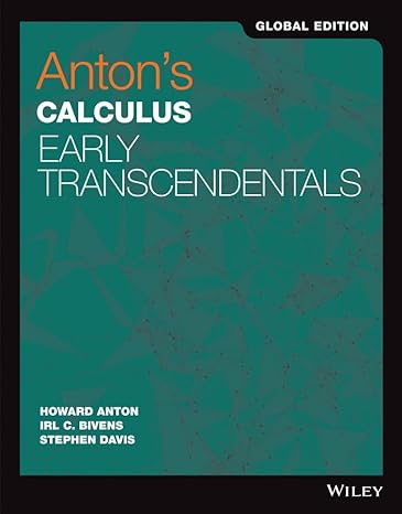 Antons Calculus Early Transcendentals