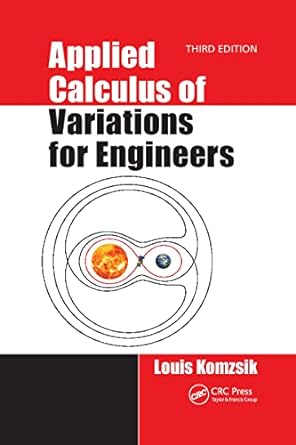 applied calculus of variations for engineers 3rd edition louis komzsik 1032337575, 978-1032337579