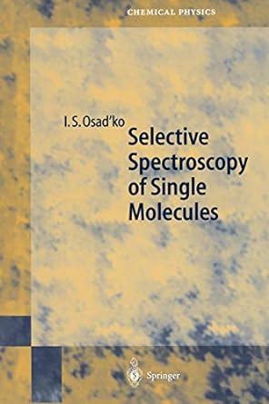selective spectroscopy of single molecules 1st edition igor osad'ko 3642079032, 978-3642079030
