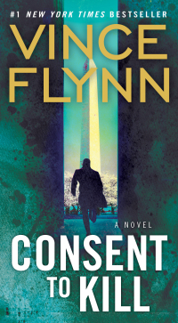 consent to kill a novel  vince flynn 198214744x, 1416524096, 9781982147440, 9781416524090