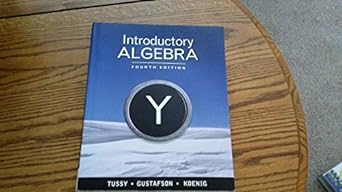 introductory algebra 4th edition alan s tussy ,r david gustafson ,diane koenig 1439047871, 978-1439047873