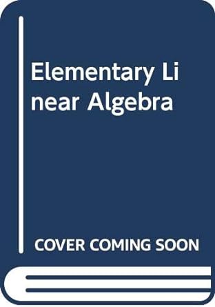 elementary linear algebra 4th edition bernard kolman 002946370x, 978-0029463703