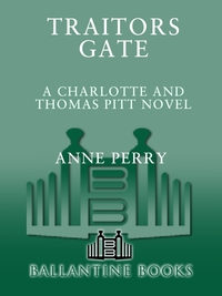traitors gate a charlotte and thomas pitt novel  anne perry 0449224392, 0307767752, 9780449224397,