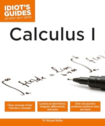 calculus i 1st edition w michael kelley 1465451684, 978-1465451682