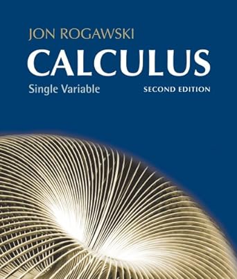 single variable calculus 2nd edition jon rogawski 0471178624, 978-0471178620