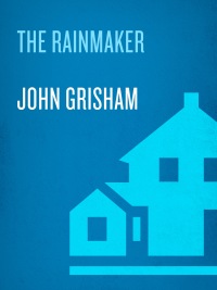 the rainmaker  john grisham 0385339607, 0307576051, 9780385339605, 9780307576057
