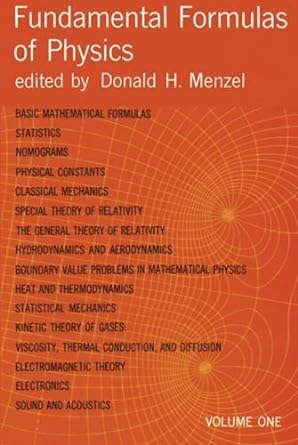fundamental formulas of physics vol 1 2nd edition donald h. menzel 0486605957, 978-0486605951