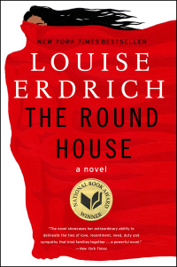 the round house a novel  louise erdrich 0062065254, 0062065262, 9780062065254, 9780062065261