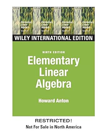 elementary linear algebra international edition 9th edition howard anton 0471449032, 978-0471449034