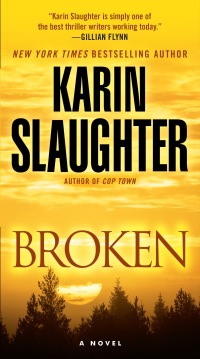 broken a novel  karin slaughter 0385341970, 0440339596, 9780385341974, 9780440339595