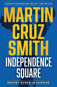 independence square  martin cruz smith 1982188308, 1982188324, 9781982188306, 9781982188320