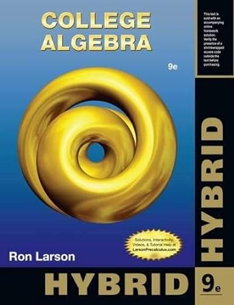 college algebra 9th edition ron larson 128514189x, 978-1285141893