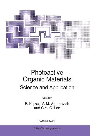 photoactive organic materials science and applications 1st edition f kajzar ,vladimir m agranovich ,c y c lee