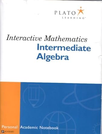 plato learning interactive mathematics intermediate algebra 1st edition various b000yahwde