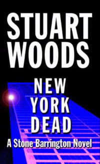 new york dead a stone barrington novel  stuart woods 0061711861, 0061750298, 9780061711862, 9780061750298