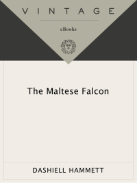 the maltese falcon  dashiell hammett 0679722645, 0307767515, 9780679722649, 9780307767516