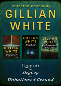 selected novels  gillian white 1480465348, 1480465356, 9781480465343, 9781480465350