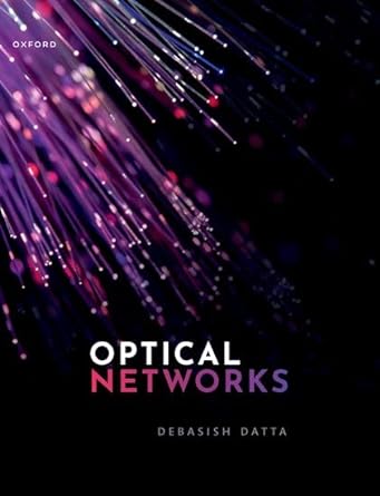 optical networks 1st edition debasish datta 0192890484, 978-0192890481