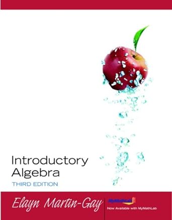 introductory algebra 3rd edition elayn martin gay 032159035x, 978-0321590350