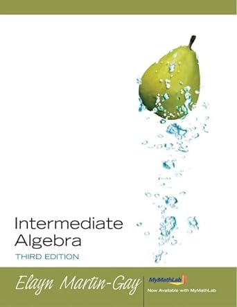 intermediate algebra 3rd edition elayn martin gay 032158449x, 978-0321584496