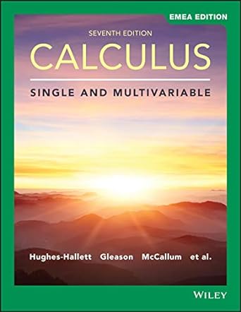 calculus single and multivariable 7th edition deborah hughes hallett ,andrew m gleason 1119585813,