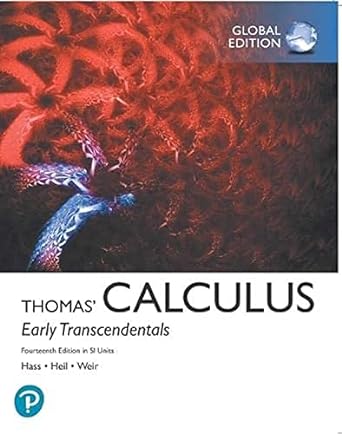 thomas calculus early transcendentals 14th edition joel r hass ,christopher e heil ,maurice d weir