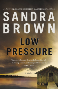 low pressure a novel  sandra brown 1455501530, 9781455501533