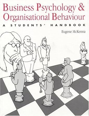 business psychology and organisational behaviour a students handbook 1st edition eugene mckenna 0863773052,
