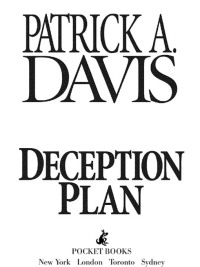 deception plan  patrick a. davis 1451628099, 1416548440, 9781451628098, 9781416548447