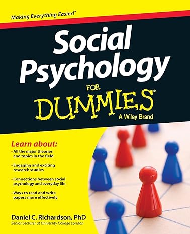 social psychology for dummies 1st edition richardson 1118770544, 978-1118770542