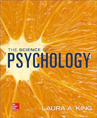 the science o psychology 4th edition laura king 1259544370, 978-1259544378