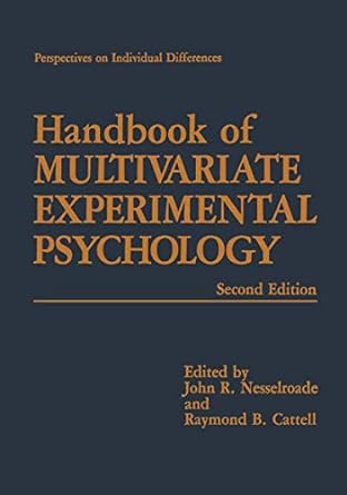 handbook of multivariate experimental psychology 2nd edition john r nesselroade ,raymond b cattell