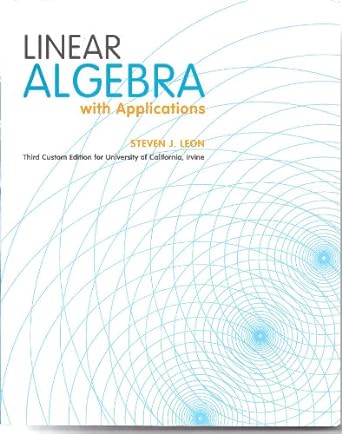 linear algebra with applications 3rd edition steven j leon 0558516351, 978-0558516352