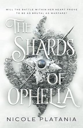the shards of ophelia  nicole platania 979-8986270425