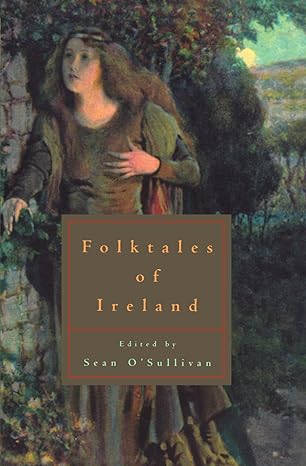 folktales of ireland  sean osullivan 0226639983, 978-0226639987